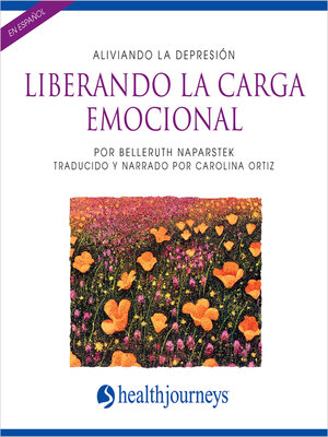 cover image of Liberando la Carga Emocional